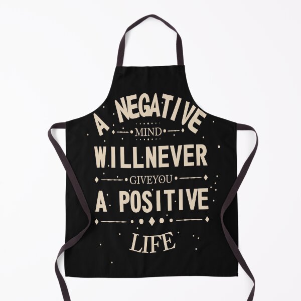Item preview, a negative mind will never give you a positive life designed and sold by chris299.