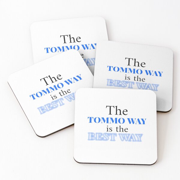 Item preview, The Tommo way is the best way designed and sold by bakoemma.