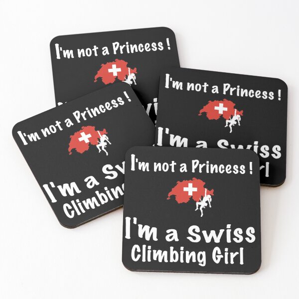 Item preview, I'm not a Princess? I'm a Swiss climbing girl. designed and sold by tets.