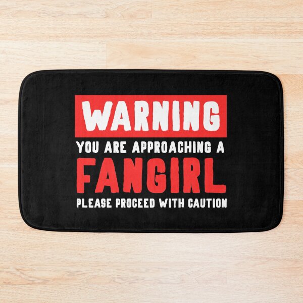 Item preview, WARNING! You are approaching a fangirl designed and sold by teamasthers.