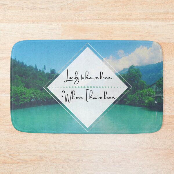 Item preview, Lucky To Have Been Where I Have Been designed and sold by TheRealFG.