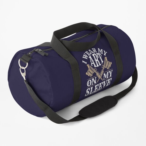 Tattoo Artist I Wear My Art On My Sleeve Duffle Bag