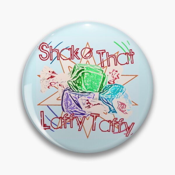 Item preview, Shake Dat Laffy Taffy! designed and sold by CanisPicta.