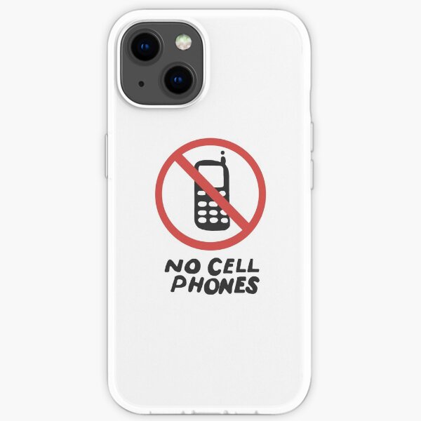 Lukes No Cell Phones Sign iPhone Soft Case