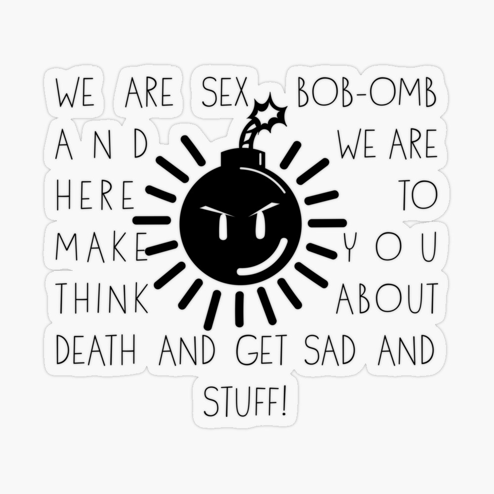 We are Sex Bob Omb