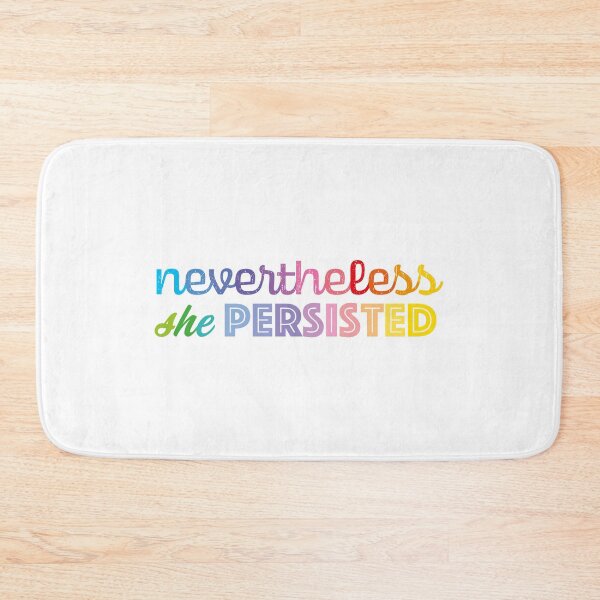 Item preview, Nevertheless she persisted designed and sold by helengarvey.