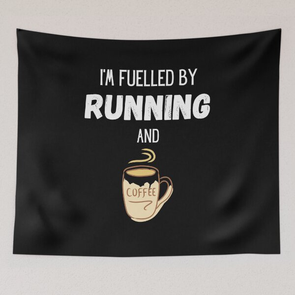 Item preview, I'm fuelled by Running and Coffee designed and sold by Lawro007.