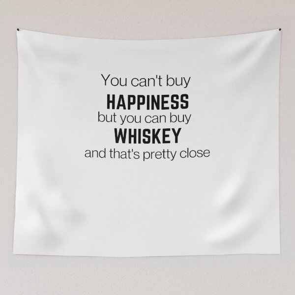 Item preview, Cant buy happiness, but whiskey  designed and sold by renzel12.