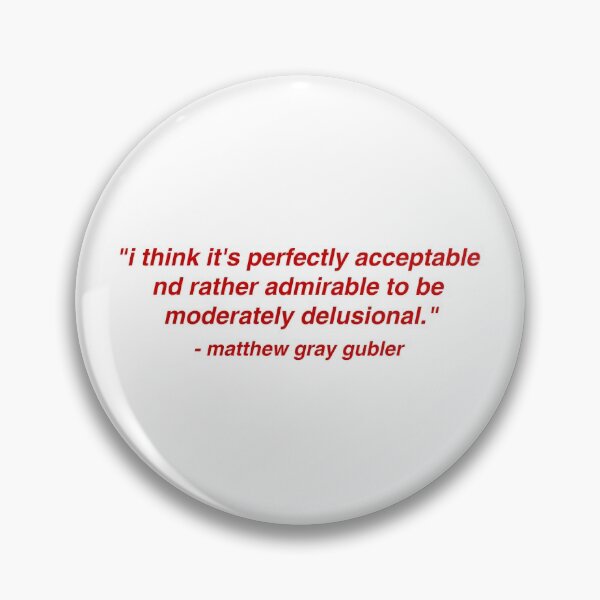 Item preview, Matthew gray gubler quote designed and sold by reaganreese.