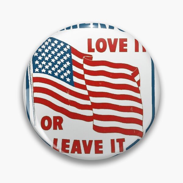 Item preview, America Love it or Leave it designed and sold by Retrorockit.