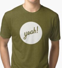 Yeah! (White) Tri-blend T-Shirt