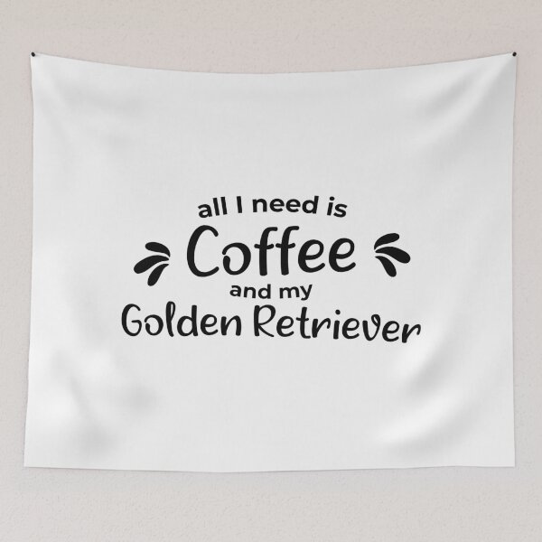 Item preview, All I need is coffee and my golden retriever designed and sold by Statim.