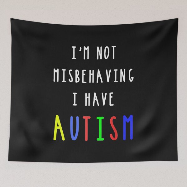 Item preview, I'm Not Misbehaving I Have Autism Gift designed and sold by JPKallas.
