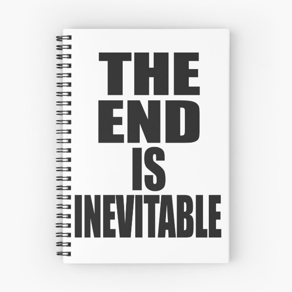 Item preview, The End Is Inevitable designed and sold by snknjak.