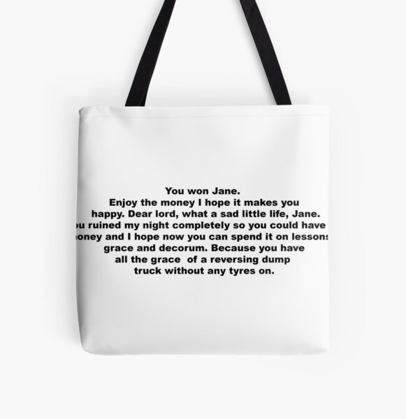 You Won Jane / Come Dine With Me Quote Tote Bag for Sale by AllMysticnomeg