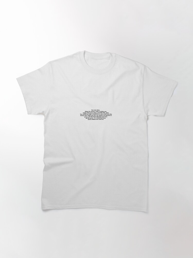 jane come dine with me t shirt