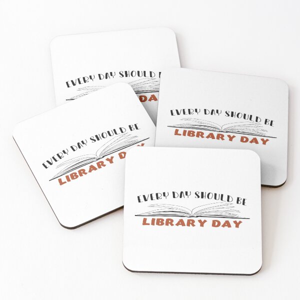Item preview, every day should be library day - library day designed and sold by BAISSANE.