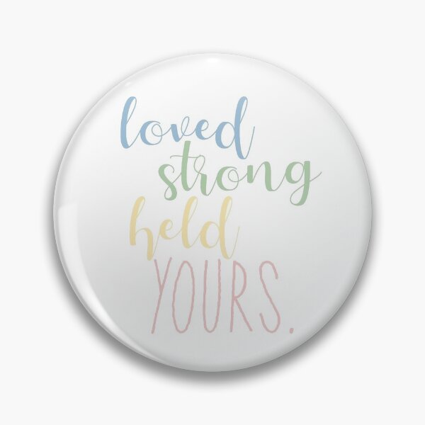 Item preview, loved strong held Yours designed and sold by cas’ curio.
