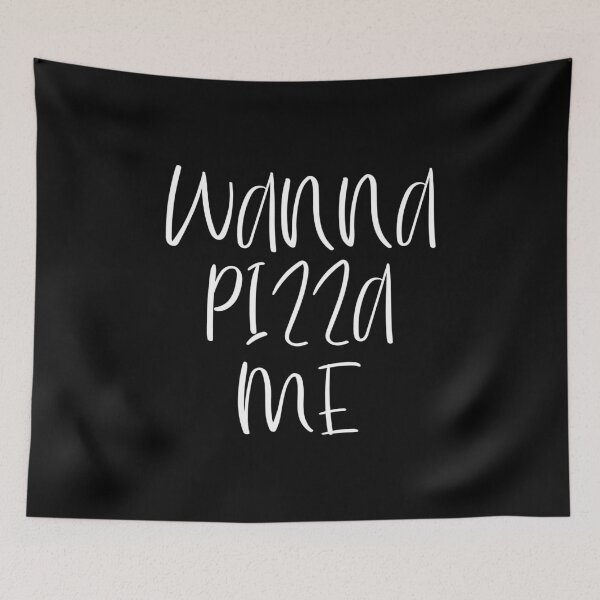 Item preview, You Wanna Pizza Me, Funny designed and sold by ZINE07.