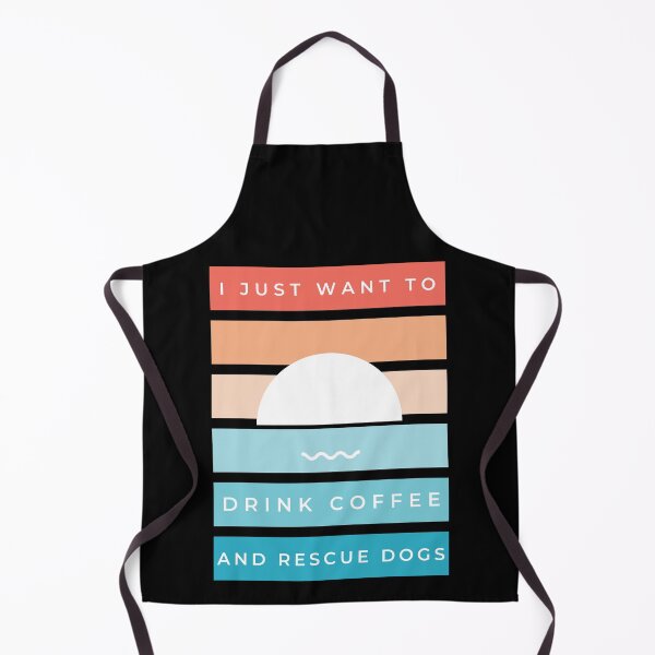 Item preview, I Just Want To Drink Coffee And Rescue Dogs designed and sold by hasnimed.