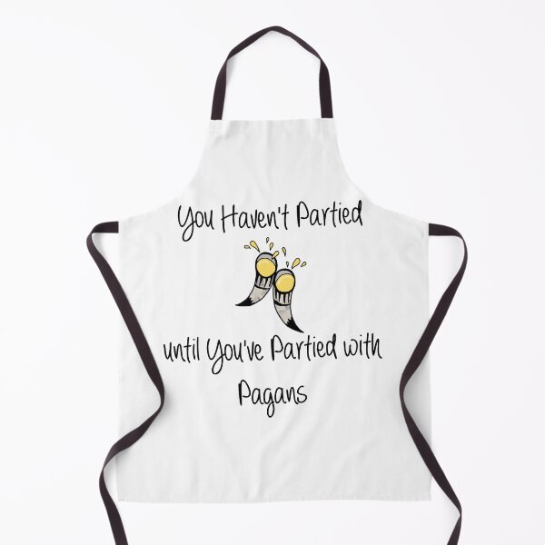 Item preview, You Haven't Partied until You've Partied with  Pagans designed and sold by imphavok.