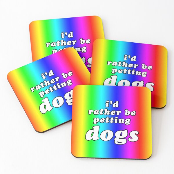 Item preview, 'I'd Rather Be Petting Dogs' Rainbow designed and sold by Bumblefuzzies.