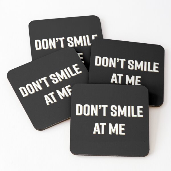 Item preview, Don't smile at me designed and sold by LookFrog.