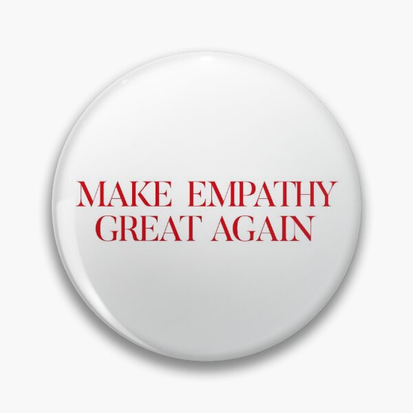 Item preview, make empathy great again designed and sold by goodnfresh.