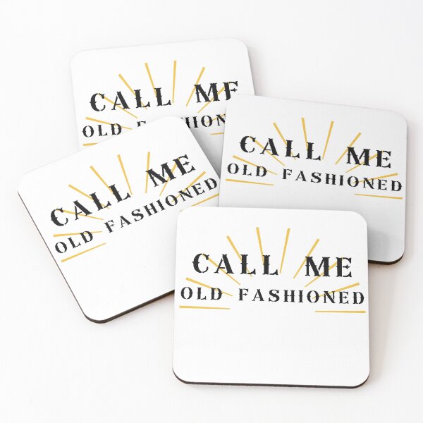 Item preview, Call Me Old Fashioned designed and sold by K-icon.