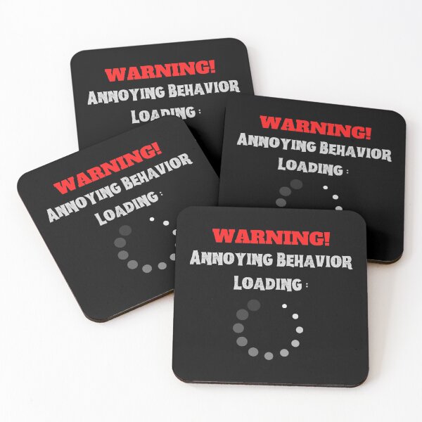 Item preview, Warning! Annoying Behavior Loading...Funny T Shirt designed and sold by Sal's T Shirts and Designs.
