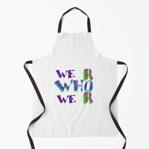 Item preview, We R Who We R designed and sold by DarkiraVClemm.