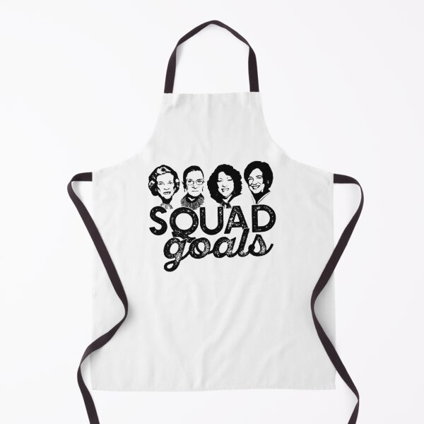Item preview, SQUAD GOALS Supreme Court RBG O'Connor Sotomayor Kagan Meme SCOTUS #squadgoals hashtag designed and sold by starkle.