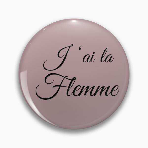 Item preview, I am Lazy - J’ai la flemme (French) designed and sold by DavJen.