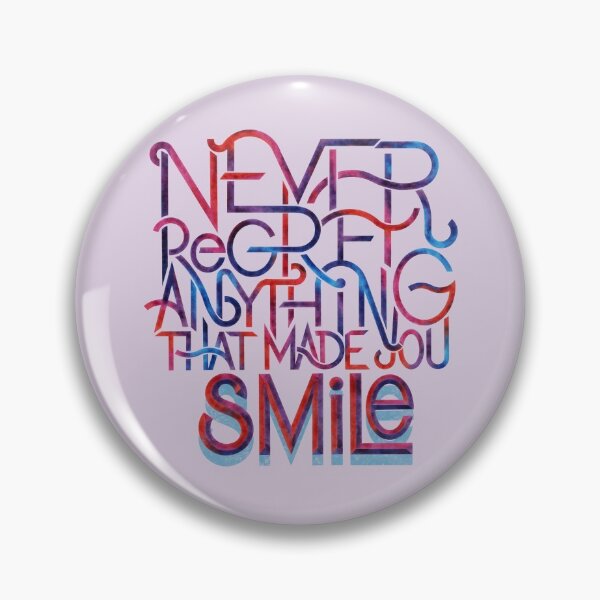 Item preview, Never regret anything that made you smile designed and sold by BananiLettering.