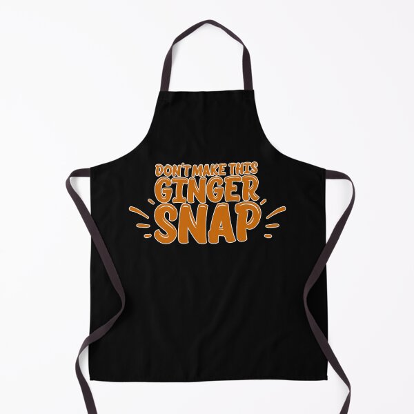Item preview, DON'T MAKE THIS GINGER SNAP funny red head gift designed and sold by starkle.