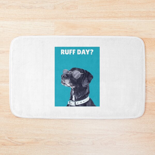 Item preview, RUFF DAY? designed and sold by cofera.