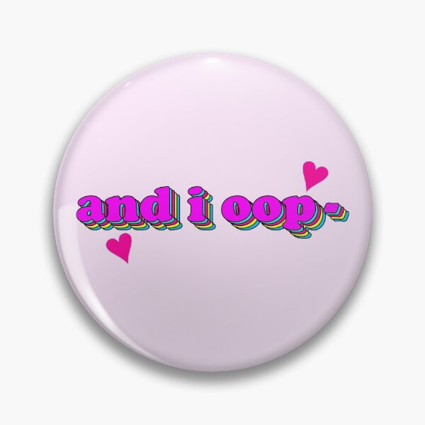 Item preview, And I Oop - designed and sold by janeynic.