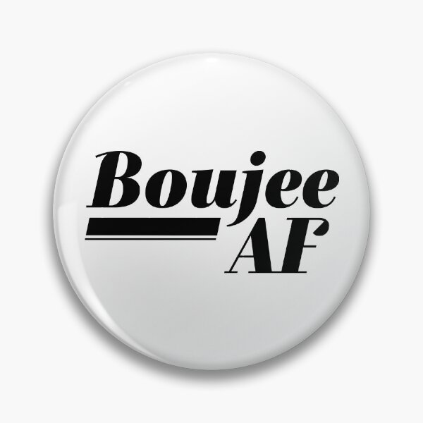 Item preview, Boujee AF designed and sold by ZoollGraphics.