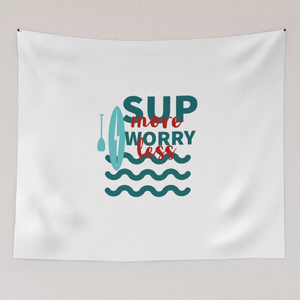 Item preview, PADDLE SURF - SUP MORE - WORRY LESS - STAND UP PADDLING - STAND UP PADDLE  designed and sold by Tropical Blood.