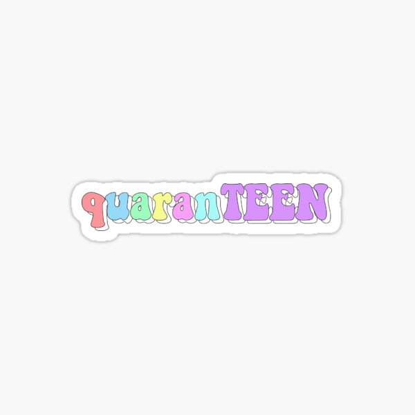 Vsco Quaranteen Quote Sticker For Sale By Artpumpkin Redbubble