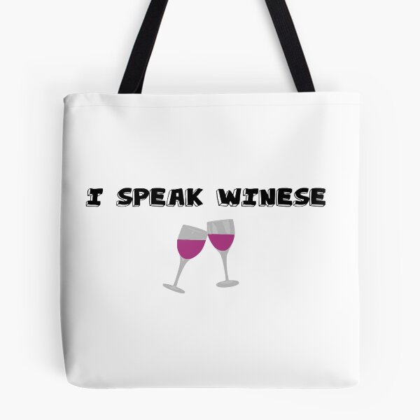 Item preview, I SPEAK WINESE designed and sold by sarafianoss.