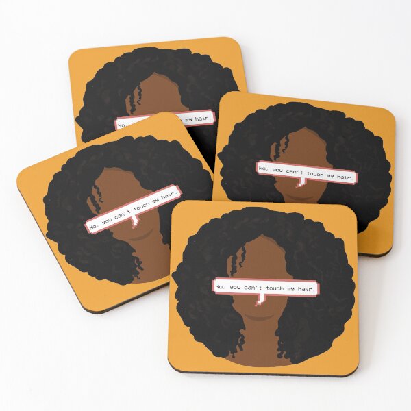 Item preview, No, You Can't Touch My Hair  designed and sold by jojobah.