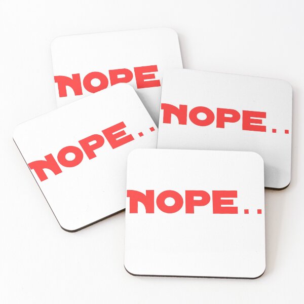 Item preview, Nope... designed and sold by Slangt-shirt.