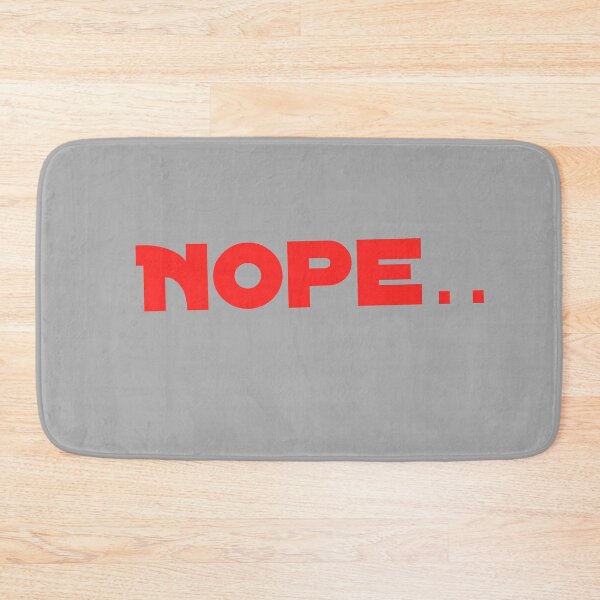 Item preview, Nope... designed and sold by Slangt-shirt.