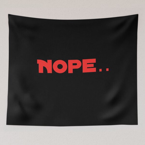 Item preview, Nope... designed and sold by Slangt-shirt.