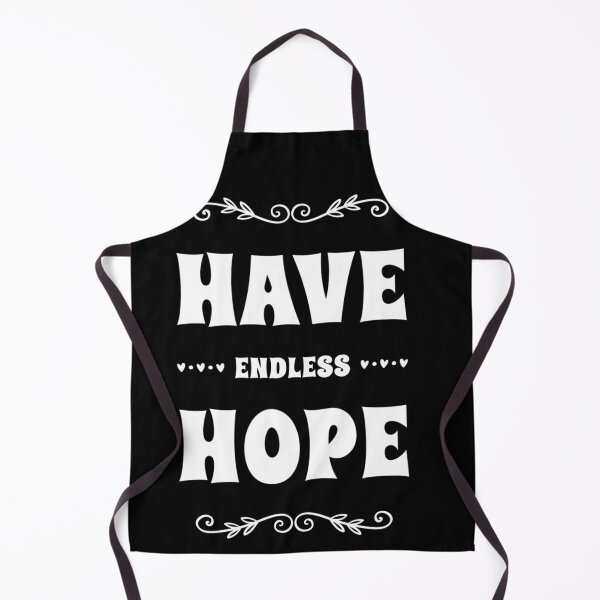 Item preview, Have Endless Hope  designed and sold by radhikakgarg14.