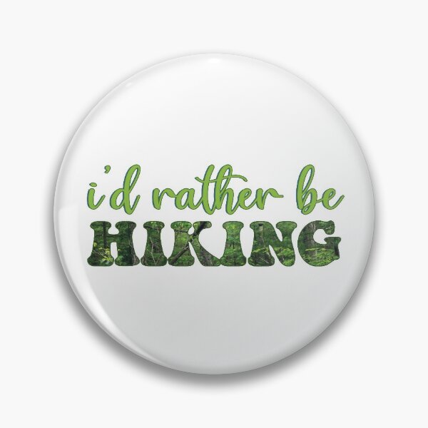 Item preview, Id Rather Be Hiking designed and sold by dnw946.
