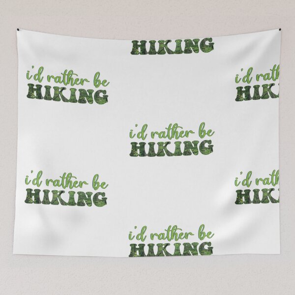 Item preview, Id Rather Be Hiking designed and sold by dnw946.