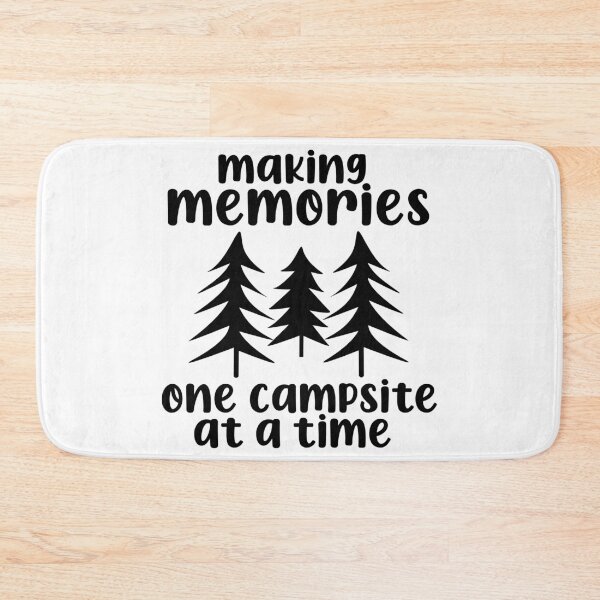 Item preview, Making Memories One Campsite At A Time designed and sold by Witch’s Cauldron.
