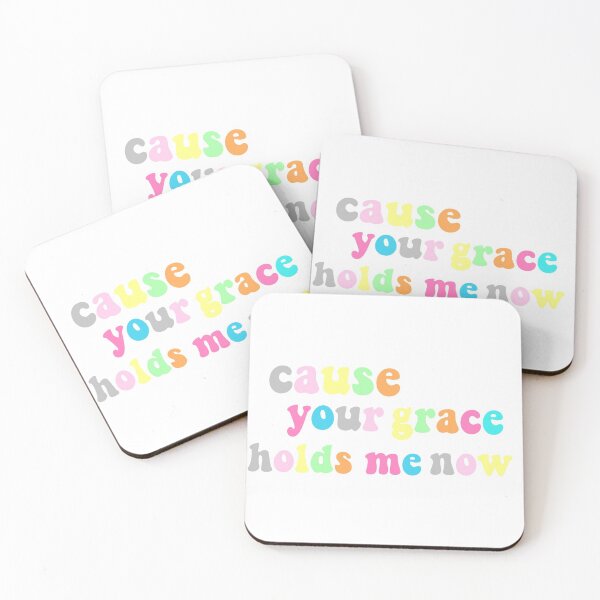 Item preview, Cause Your Grace Holds Me Now designed and sold by emmafcrim.